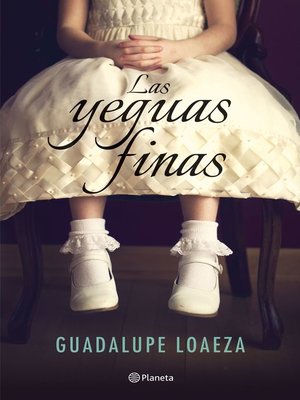 cover image of Las yeguas finas